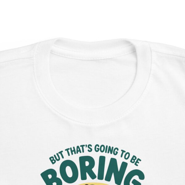 That's Boring Dinosaur Graphic T-Shirt - Image 4
