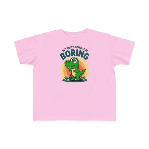 That's Boring Dinosaur Graphic T-Shirt - Image 11