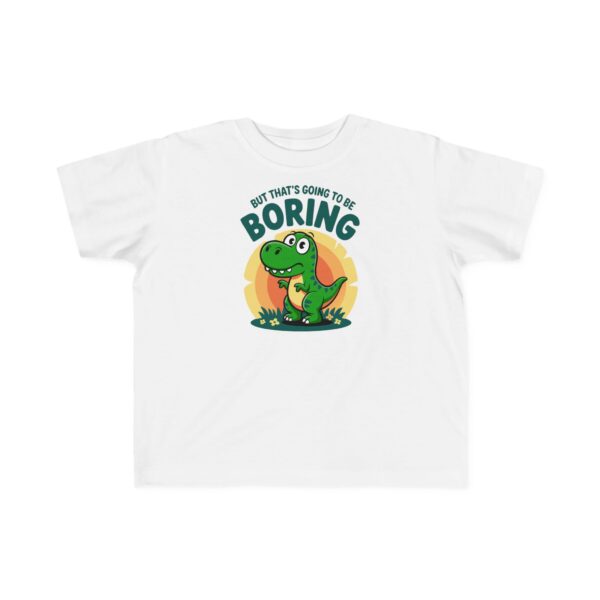That's Boring Dinosaur Graphic T-Shirt - Image 3