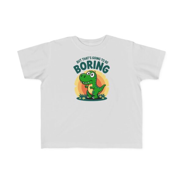 That's Boring Dinosaur Graphic T-Shirt - Image 9
